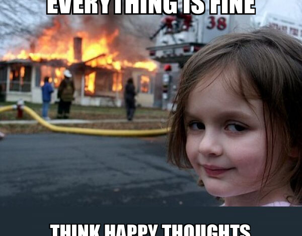 Everything is Fine Meme