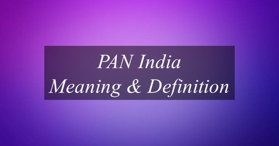Pan India Meaning